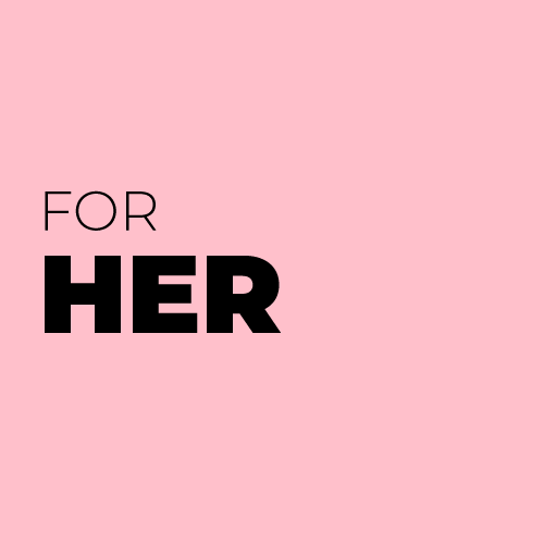 For Her
